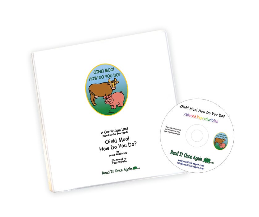 Oink! Moo! How Do You Do? Curriculum Unit