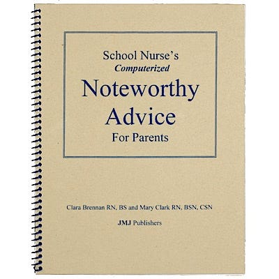 School Nurse's Computerized Noteworthy Advice for Parents
