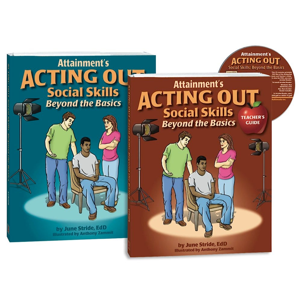 Acting Out Social Skills: Beyond the Basics