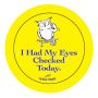 The yellow sticker has an illustration of an owl wearing glasses and the text "I Had My Eyes Checked Today."  thumbnail