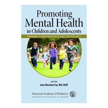  Promoting Mental Health in Children and Adolescents