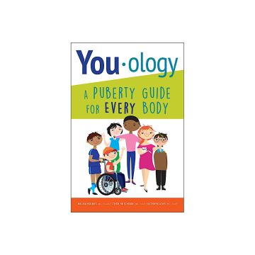 You-ology: A Puberty Guide For Every Body
