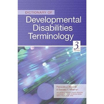 Dictionary of Developmental Disabilities, 3rd Edition