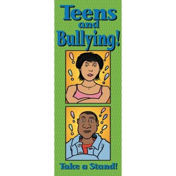 Teens and Bullying! Educational Pamphlet