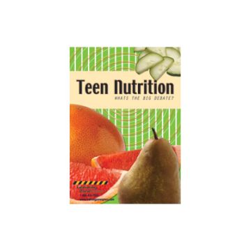 Teen Nutrition: What's the Big Debate? DVD