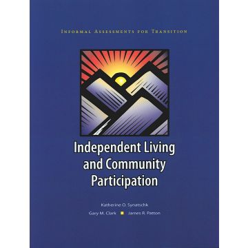 Informal Assessments for Transition: Independent Living and Community Participation