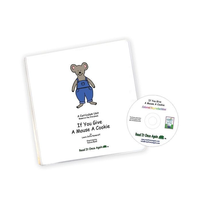 If You Give A Mouse A Cookie Curriculum Unit If You Give A Mouse A Cookie Curriculum Unit