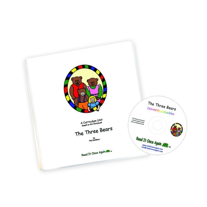 The Three Bears Curriculum Unit The Three Bears Curriculum Unit