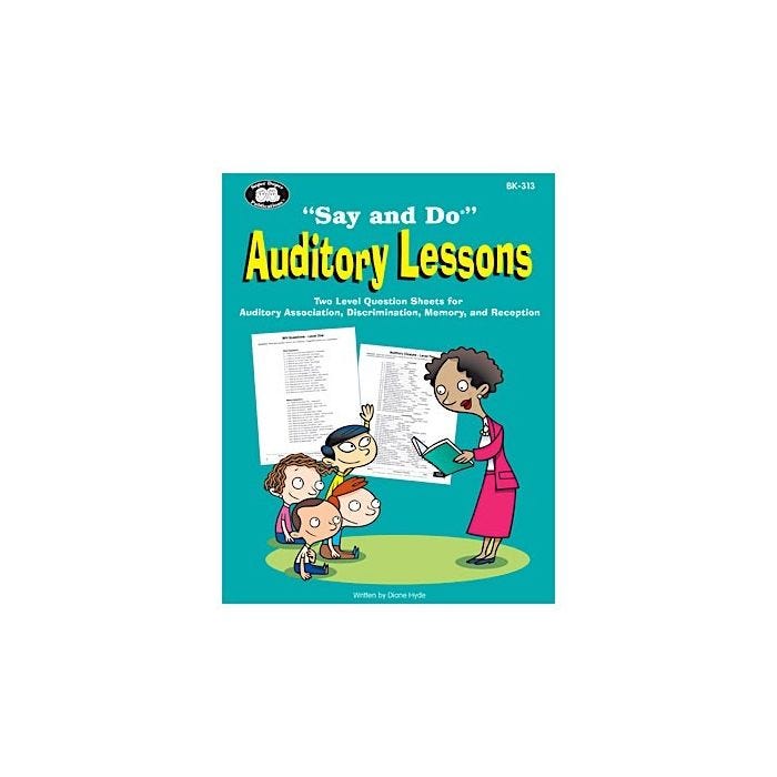 Say & Do Auditory Lessons Say & Do Auditory Lessons