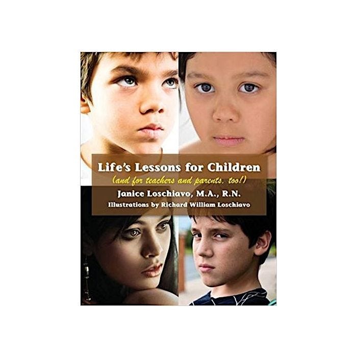Life's Lessons for Children Life's Lessons for Children