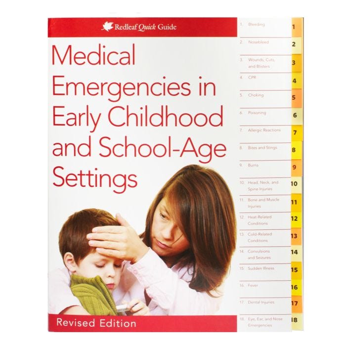 Medical Emergencies in Early Childhood Settings Medical Emergencies in Early Childhood Settings