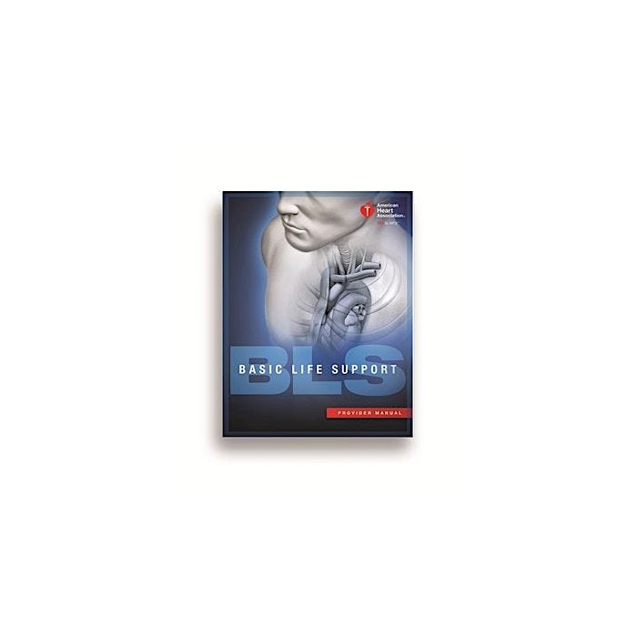AHA 2015 BLS Provider Manual, american heart association cpr manual, american heart association cpr handbook AHA 2015 BLS Provider Manual, american heart association cpr manual, american heart association cpr handbook