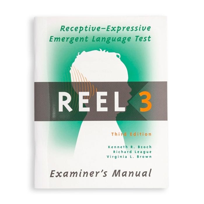 REEL-3: Receptive-Expressive Emergent Language Test REEL-3: Receptive-Expressive Emergent Language Test