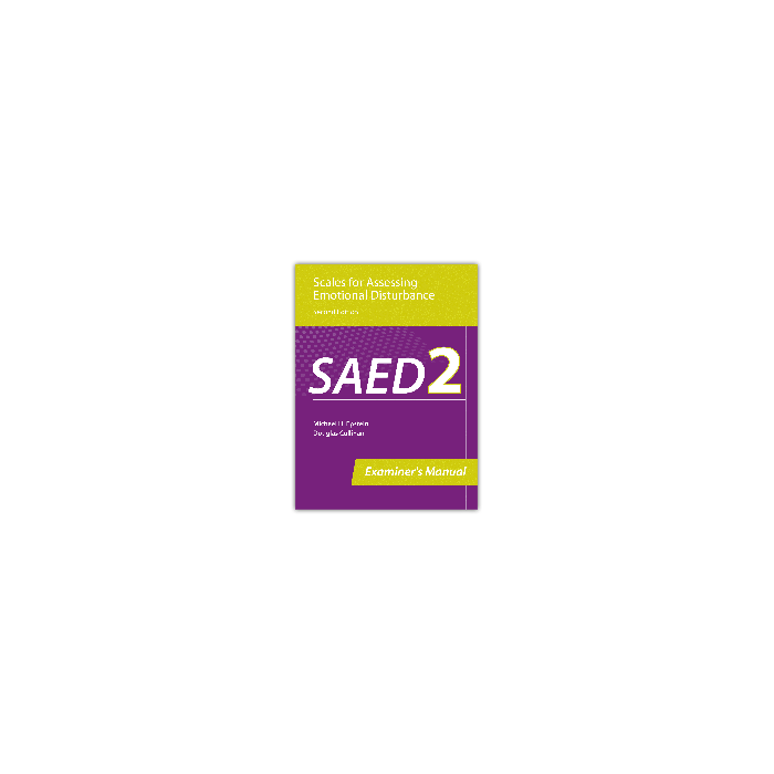 SAED-2: Scales for Assessing Emotional Disturbance - Second Edition