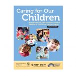 Caring for Our Children, 4th Ed.