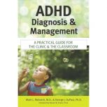 ADHD Diagnosis and Management