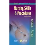 Mosby's Pocket Guide to Nursing Skills and Procedures