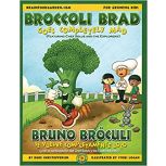 Broccoli Brad Goes Completely Mad