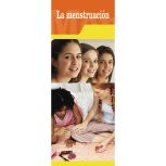 La Menstruacion (Menstration Facts Spanish) Information Brochure