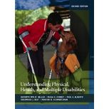 Understanding Physical, Health, and Multiple Disabilities (2nd Edition) [Hardcover]