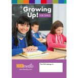 Growing Up! For Girls