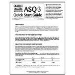 Ages & Stages Questionnaires - Third Edition (ASQ-3) Quick Start Guide