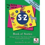 The Entire World of S & Z Book of Stories