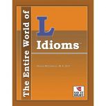 The Entire World of L Idioms