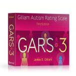 GARS-3: Gilliam Autism Rating Scal