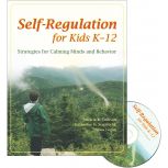 Self-Regulation for Kids K-12