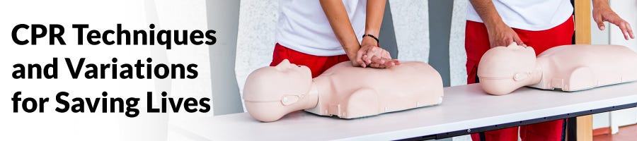 Two trainers with CPR manikins demonstrating how to perform CPR with the text, "CPR Techniques and Variations for Saving Lives," on the left.